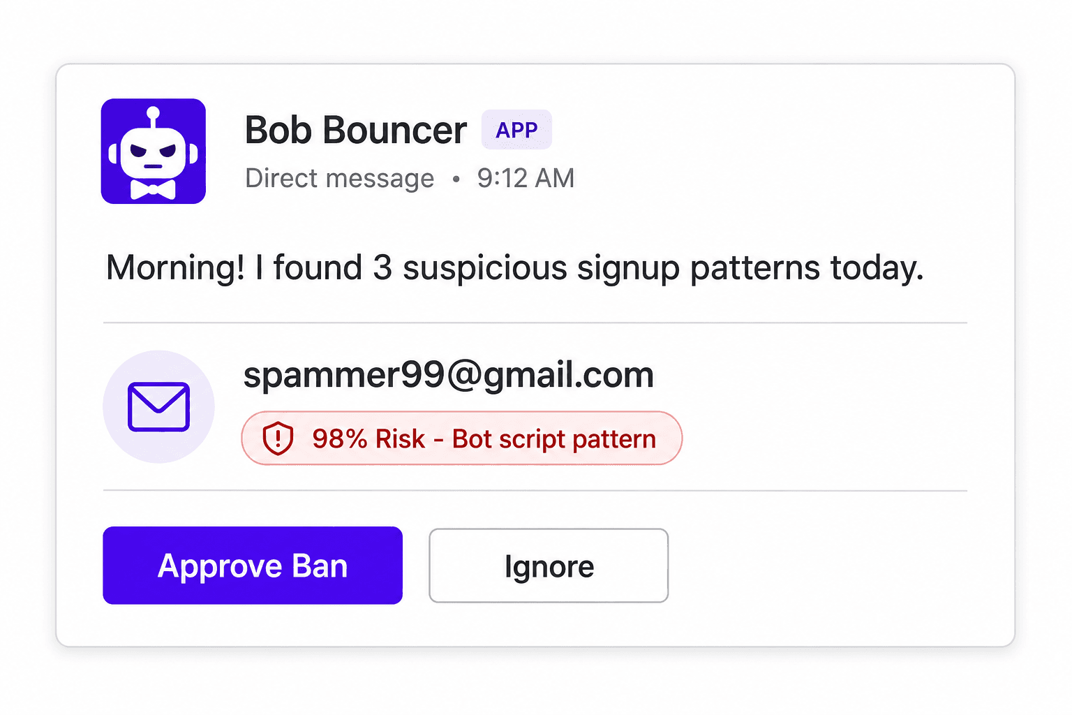 Clean Slack notification block from Bob Bouncer App showing high risk bot registrations with Approve Ban and Ignore action buttons
